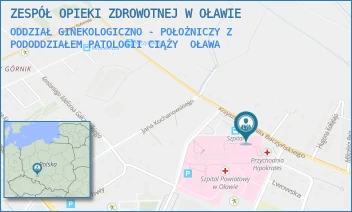 ODDZIAŁ GINEKOLOGICZNO - POŁOŻNICZY Z PODODDZIAŁEM PATOLOGII CIĄŻY - ZESPÓŁ OPIEKI ZDROWOTNEJ W OŁAWIE - UL. KRZYSZTOFA KAMILA BACZYŃSKIEGO 1,  OŁAWA