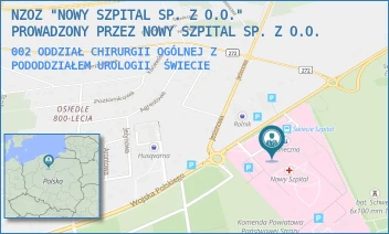 002 ODDZIAŁ CHIRURGII OGÓLNEJ Z PODODDZIAŁEM UROLOGII - NOWY SZPITAL SPÓŁKA Z OGRANICZONĄ ODPOWIEDZIALNOŚCIĄ - WOJSKA POLSKIEGO 126,  ŚWIECIE