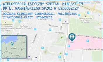 ODDZIAŁ KLINICZNY GINEKOLOGII, POŁOŻNICTWA I PATOLOGII CIĄŻY - SZPITAL KLINICZNY IM. DR. E. WARMIŃSKIEGO POLITECHNIKI BYDGOSKIEJ- SPZOZ W BYDGOSZCZY - SZPITALNA 19,  BYDGOSZCZ