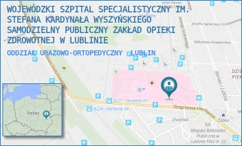 ODDZIAŁ URAZOWO-ORTOPEDYCZNY - WOJEWÓDZKI SZPITAL SPECJALISTYCZNY IM. STEFANA KARDYNAŁA WYSZYŃSKIEGO SAMODZIELNY PUBLICZNY ZAKŁAD OPIEKI ZDROWOTNEJ W LUBLINIE - ZBIGNIEWA HERBERTA 21,  LUBLIN