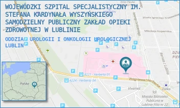 ODDZIA UROLOGII I ONKOLOGII UROLOGICZNEJ - WOJEWÓDZKI SZPITAL SPECJALISTYCZNY IM. STEFANA KARDYNAŁA WYSZYŃSKIEGO SAMODZIELNY PUBLICZNY ZAKŁAD OPIEKI ZDROWOTNEJ W LUBLINIE - ZBIGNIEWA HERBERTA 21,  LUBLIN