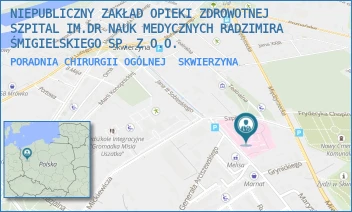 PORADNIA CHIRURGII OGÓLNEJ - NIEPUBLICZNY ZAKŁAD OPIEKI ZDROWOTNEJ SZPITAL IM.DR NAUK MEDYCZNYCH RADZIMIRA ŚMIGIELSKIEGO SP. Z O.O. - UL. SZPITALNA 5,  SKWIERZYNA