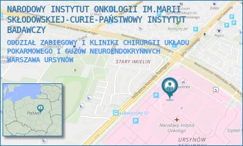 ODDZIAŁ ZABIEGOWY I KLINIKI CHIRURGII UKŁADU POKARMOWEGO I GUZÓW NEUROENDOKRYNNYCH - NARODOWY INSTYTUT ONKOLOGII IM.MARII SKŁODOWSKIEJ-CURIE-PAŃSTWOWY INSTYTUT BADAWCZY - ROENTGENA 5,  WARSZAWA URSYNÓW