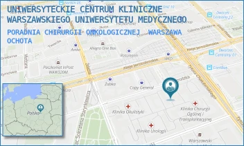PORADNIA CHIRURGII ONKOLOGICZNEJ - UNIWERSYTECKIE CENTRUM KLINICZNE WARSZAWSKIEGO UNIWERSYTETU MEDYCZNEGO - NOWOGRODZKA 59,  WARSZAWA OCHOTA