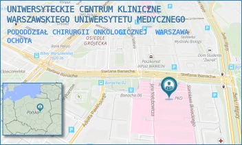 PODODDZIAŁ CHIRURGII ONKOLOGICZNEJ - UNIWERSYTECKIE CENTRUM KLINICZNE WARSZAWSKIEGO UNIWERSYTETU MEDYCZNEGO - STEFANA BANACHA 1A,  WARSZAWA OCHOTA