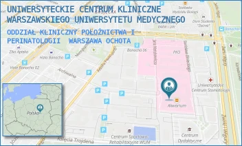 ODDZIAŁ KLINICZNY POŁOŻNICTWA I PERINATOLOGII - UNIWERSYTECKIE CENTRUM KLINICZNE WARSZAWSKIEGO UNIWERSYTETU MEDYCZNEGO - ŻWIRKI I WIGURY 63A,  WARSZAWA OCHOTA