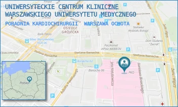 PORADNIA KARDIOCHIRURGII - UNIWERSYTECKIE CENTRUM KLINICZNE WARSZAWSKIEGO UNIWERSYTETU MEDYCZNEGO - STEFANA BANACHA 1A,  WARSZAWA OCHOTA