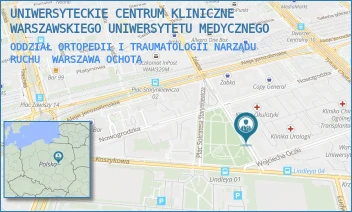 ODDZIAŁ ORTOPEDII I TRAUMATOLOGII NARZĄDU RUCHU - UNIWERSYTECKIE CENTRUM KLINICZNE WARSZAWSKIEGO UNIWERSYTETU MEDYCZNEGO - WILLIAMA HEERLEINA LINDLEYA 4,  WARSZAWA OCHOTA