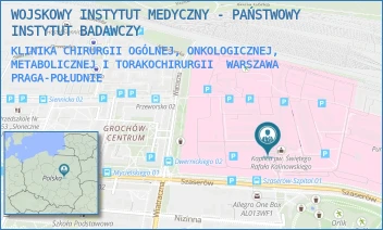 KLINIKA CHIRURGII OGÓLNEJ, ONKOLOGICZNEJ, METABOLICZNEJ I TORAKOCHIRURGII - WOJSKOWY INSTYTUT MEDYCZNY - PAŃSTWOWY INSTYTUT BADAWCZY - SZASERÓW 128,  WARSZAWA PRAGA-POŁUDNIE