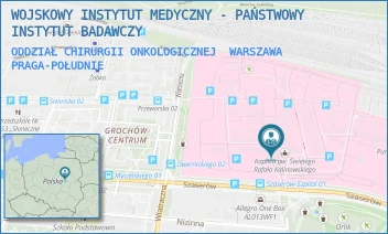 ODDZIAŁ CHIRURGII ONKOLOGICZNEJ - WOJSKOWY INSTYTUT MEDYCZNY - PAŃSTWOWY INSTYTUT BADAWCZY - SZASERÓW 128,  WARSZAWA PRAGA-POŁUDNIE