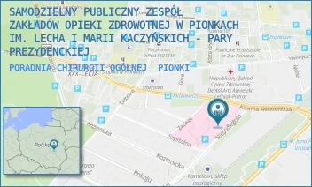 PORADNIA CHIRURGII OGÓLNEJ - SAMODZIELNY PUBLICZNY ZESPÓŁ ZAKŁADÓW OPIEKI ZDROWOTNEJ W PIONKACH IM. LECHA I MARII KACZYŃSKICH - PARY PREZYDENCKIEJ - NIEPODLEGŁOŚCI 1,  PIONKI