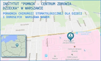 PORADNIA CHIRURGII STOMATOLOGICZNEJ DLA DZIECI I DOROSŁYCH - INSTYTUT "POMNIK - CENTRUM ZDROWIA DZIECKA" - ALEJA DZIECI POLSKICH 20,  WARSZAWA WAWER