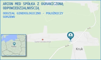 ODDZIAŁ GINEKOLOGICZNO - POŁOŻNICZY - ARION MED SPÓŁKA Z OGRANICZONĄ ODPOWIEDZIALNOŚCIĄ - KRUK 5,  GORZEWO