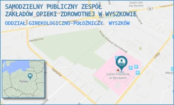 ODDZIAŁ GINEKOLOGICZNO-POŁOŻNICZY - SAMODZIELNY PUBLICZNY ZESPÓŁ ZAKŁADÓW OPIEKI ZDROWOTNEJ W WYSZKOWIE - KOMISJI EDUKACJI NARODOWEJ 1,  WYSZKÓW