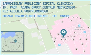 ODDZIAŁ TRAUMATOLOGII OGÓLNEJ - III - SAMODZIELNY PUBLICZNY SZPITAL KLINICZNY IM. PROF. ADAMA GRUCY CENTRUM MEDYCZNEGO KSZTAŁCENIA PODYPLOMOWEGO - KONARSKIEGO 13,  OTWOCK