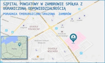 PORADNIA CHIRURGICZNO-URAZOWA - SZPITAL POWIATOWY W ZAMBROWIE SPÓŁKA Z OGRANICZONĄ ODPOWIEDZIALNOŚCIĄ - PAPIEŻĄ J. PAWŁA II 3,  ZAMBRÓW