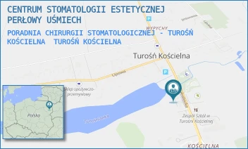 PORADNIA CHIRURGII STOMATOLOGICZNEJ - TUROŚŃ KOŚCIELNA - CENTRUM STOMATOLOGII ESTETYCZNEJ PERŁOWY UŚMIECH - BIAŁOSTOCKA 7,  TUROŚŃ KOŚCIELNA