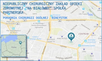 PORADNIA CHIRURGII OGÓLNEJ - NIEPUBLICZNY CHIRURGICZNY ZAKŁAD OPIEKI ZDROWOTNEJ "NA BIAŁÓWNY" SPÓŁKA PARTNERSKA - BIAŁÓWNY 11/8,  BIAŁYSTOK