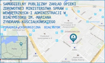 PORADNIA CHIRURGICZNA - SAMODZIELNY PUBLICZNY ZAKŁAD OPIEKI ZDROWOTNEJ MINISTERSTWA SPRAW WEWNĘTRZNYCH I ADMINISTRACJI W BIAŁYMSTOKU IM. MARIANA ZYNDRAMA-KOŚCIAŁKOWSKIEGO - FABRYCZNA 27,  BIAŁYSTOK
