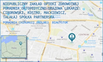 PORADNIA CHIRURGII OGÓLNEJ - NZOZ PORADNIA ORTOPEDYCZNO-URAZOWA LEKARZE KOSTRO I MACKIEWICZ - BIAŁÓWNY 11/14A,  BIAŁYSTOK