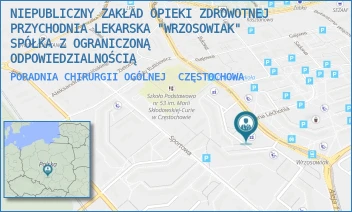 PORADNIA CHIRURGII OGÓLNEJ - NIEPUBLICZNY ZAKŁAD OPIEKI ZDROWOTNEJ PRZYCHODNIA LEKARSKA "WRZOSOWIAK" SPÓŁKA Z OGRANICZONĄ ODPOWIEDZIALNOŚCIĄ - UL. ORKANA 61/67 A,  CZĘSTOCHOWA