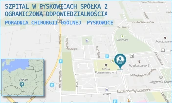 PORADNIA CHIRURGII OGÓLNEJ - SZPITAL W PYSKOWICACH SPÓŁKA Z OGRANICZONĄ ODPOWIEDZIALNOŚCIĄ - UL. SZPITALNA 2,  PYSKOWICE