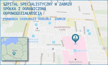 PORADNIA CHIRURGII OGÓLNEJ - SZPITAL SPECJALISTYCZNY W ZABRZU SPÓŁKA Z OGRANICZONĄ ODPOWIEDZIALNOŚCIĄ - UL. MARII CURIE-SKŁODOWSKIEJ 10,  ZABRZE