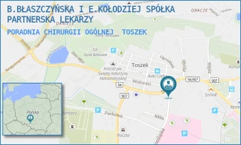 PORADNIA CHIRURGII OGÓLNEJ - B.BŁASZCZYŃSKA I E.KOŁODZIEJ SPÓŁKA PARTNERSKA LEKARZY - UL. GÓRNOŚLĄSKA 1,  TOSZEK