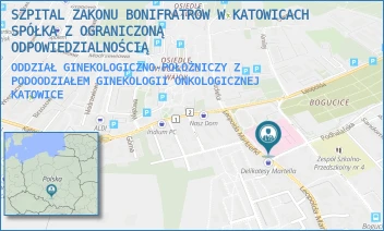 ODDZIAŁ GINEKOLOGICZNO-POŁOŻNICZY Z PODOODZIAŁEM GINEKOLOGII ONKOLOGICZNEJ - SZPITAL ZAKONU BONIFRATRÓW W KATOWICACH SPÓŁKA Z OGRANICZONĄ ODPOWIEDZIALNOŚCIĄ - L.MARKIEFKI  87,  KATOWICE