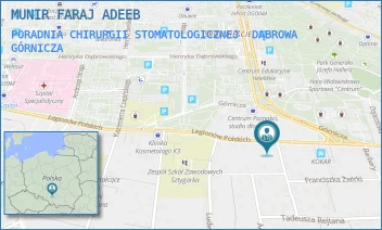 PORADNIA CHIRURGII STOMATOLOGICZNEJ - MUNIR FARAJ ADEEB - UL. LEGIONÓW POLSKICH 43,  DĄBROWA GÓRNICZA