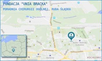 PORADNIA CHIRURGII OGÓLNEJ - FUNDACJA "UNIA BRACKA" - UL. ODDZIAŁÓW MŁODZIEŻY POWSTAŃCZEJ 14,  RUDA ŚLĄSKA