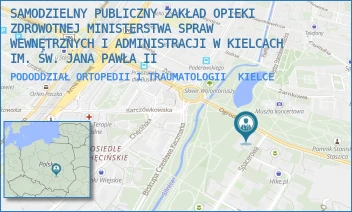 PODODDZIAŁ ORTOPEDII I TRAUMATOLOGII - SAMODZIELNY PUBLICZNY ZAKŁAD OPIEKI ZDROWOTNEJ MINISTERSTWA SPRAW WEWNĘTRZNYCH I ADMINISTRACJI W KIELCACH IM. ŚW. JANA PAWŁA II - OGRODOWA 11,  KIELCE