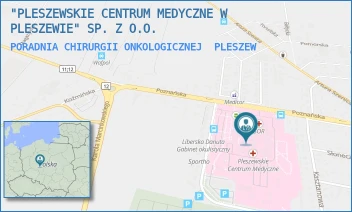 PORADNIA CHIRURGII ONKOLOGICZNEJ - "PLESZEWSKIE CENTRUM MEDYCZNE W PLESZEWIE" SP. Z O.O. - POZNAŃSKA 125A,  PLESZEW