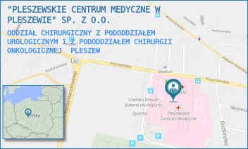 ODDZIAŁ CHIRURGICZNY Z PODODDZIAŁEM UROLOGICZNYM I Z PODODDZIAŁEM CHIRURGII ONKOLOGICZNEJ - "PLESZEWSKIE CENTRUM MEDYCZNE W PLESZEWIE" SP. Z O.O. - POZNAŃSKA 125A,  PLESZEW