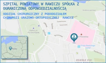 ODDZIAŁ CHIRURGICZNY Z PODODDZIAŁEM CHIRURGII URAZOWO-ORTOPEDYCZNEJ - SZPITAL POWIATOWY W RAWICZU SPÓŁKA Z OGRANICZONĄ ODPOWIEDZIALNOŚCIĄ - GEN. GROTA ROWECKIEGO 6,  RAWICZ