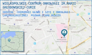 ODDZIAŁ  CHIRURGII GŁOWY I SZYI I ONKOLOGII LARYNGOLOGICZNEJ - WIELKOPOLSKIE CENTRUM ONKOLOGII IM.MARII SKŁODOWSKIEJ-CURIE - GARBARY 15,  POZNAŃ-STARE MIASTO