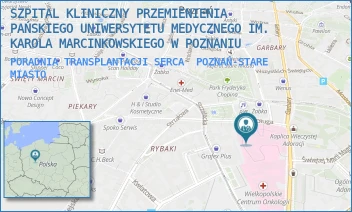 PORADNIA TRANSPLANTACJI SERCA - SZPITAL KLINICZNY PRZEMIENIENIA PAŃSKIEGO UNIWERSYTETU MEDYCZNEGO IM. KAROLA MARCINKOWSKIEGO W POZNANIU - DŁUGA 1/2,  POZNAŃ-STARE MIASTO