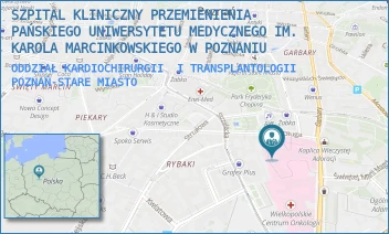 ODDZIAŁ KARDIOCHIRURGII  I TRANSPLANTOLOGII - SZPITAL KLINICZNY PRZEMIENIENIA PAŃSKIEGO UNIWERSYTETU MEDYCZNEGO IM. KAROLA MARCINKOWSKIEGO W POZNANIU - DŁUGA 1/2,  POZNAŃ-STARE MIASTO