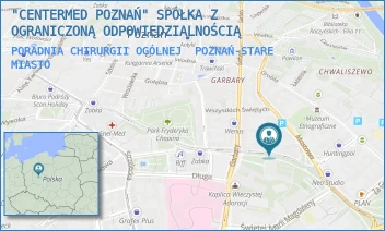 PORADNIA CHIRURGII OGÓLNEJ - "CENTERMED POZNAŃ" SPÓŁKA Z OGRANICZONĄ ODPOWIEDZIALNOŚCIĄ - MOSTOWA 23A/28,  POZNAŃ-STARE MIASTO