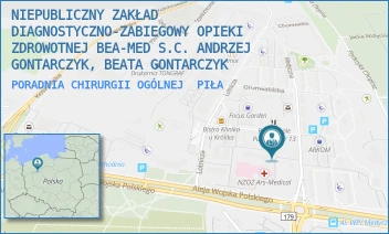 PORADNIA CHIRURGII OGÓLNEJ - NIEPUBLICZNY ZAKŁAD DIAGNOSTYCZNO-ZABIEGOWY OPIEKI ZDROWOTNEJ BEA-MED S.C. ANDRZEJ GONTARCZYK, BEATA GONTARCZYK - MATWIEJEWA 6,  PIŁA