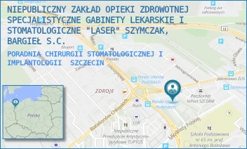 PORADNIA CHIRURGII STOMATOLOGICZNEJ I IMPLANTOLOGII - NIEPUBLICZNY ZAKŁAD OPIEKI ZDROWOTNEJ SPECJALISTYCZNE GABINETY LEKARSKIE I STOMATOLOGICZNE "LASER" SZYMCZAK, BARGIEŁ S.C. - BATALIONÓW CHŁOPSKICH 49A,  SZCZECIN