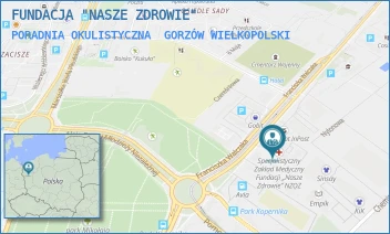 PORADNIA OKULISTYCZNA - FUNDACJA "NASZE ZDROWIE" - UL. FRANCISZKA WALCZAKA 23E,  GORZÓW WIELKOPOLSKI